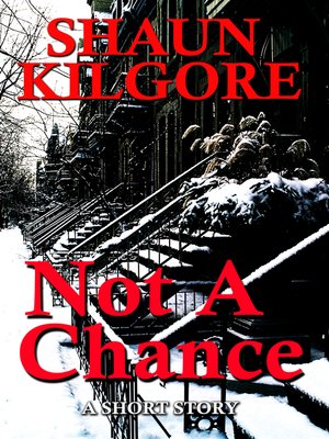 cover image of Not a Chance